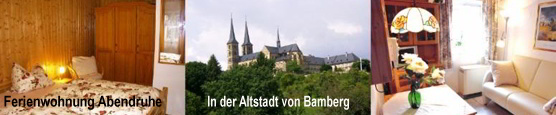 Ferienwohnung Abendruhe in der Altstadt von Bamberg